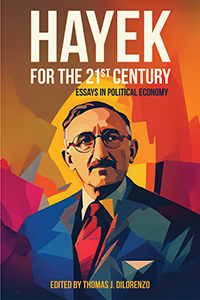 Hayek for the 21st Century