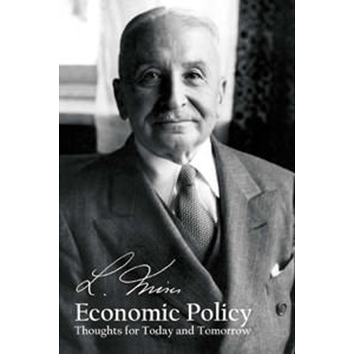 Economic Policy: Thoughts for Today and Tomorrow